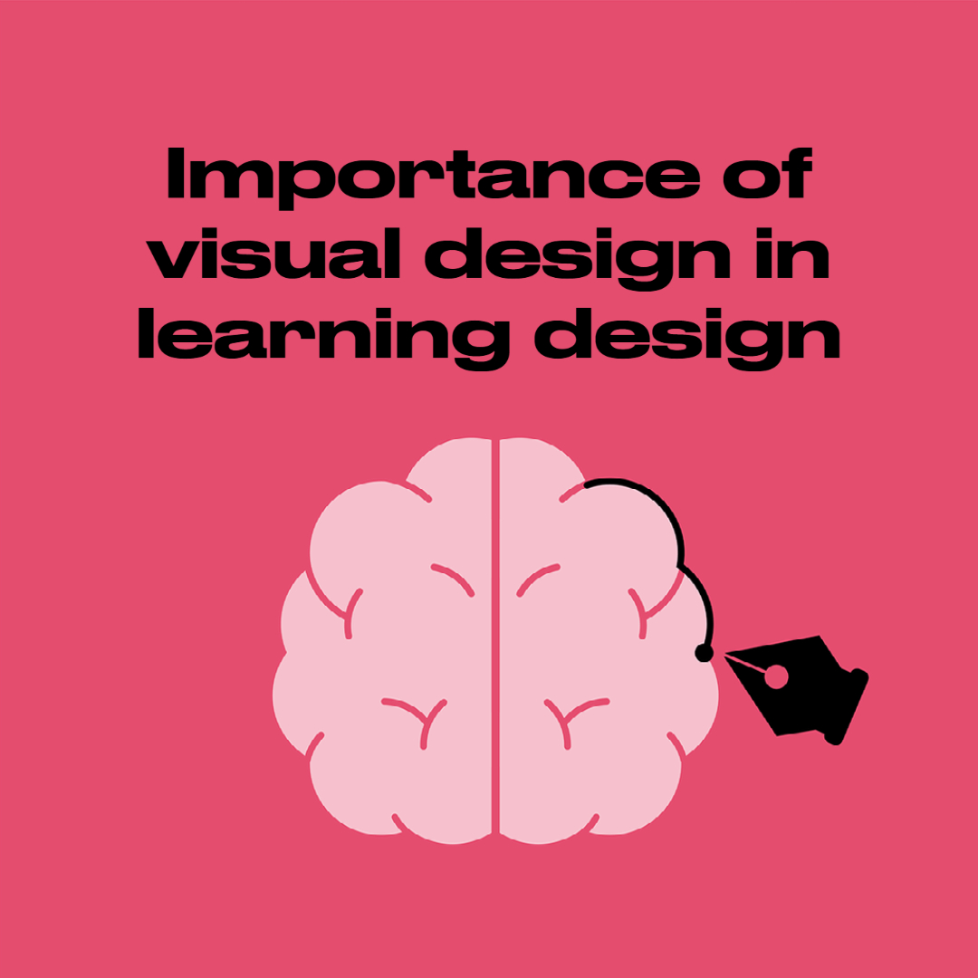 the-importance-of-visual-design-in-learning-design